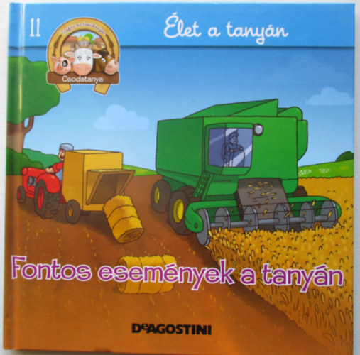 Fontos esem�nyek a tany�n (Csodatanya 11.)