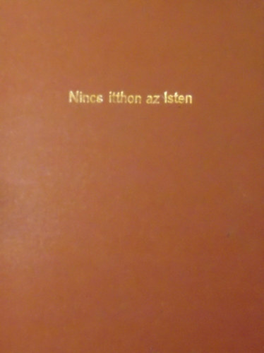 Osztojkán Béla - Nincs itthon az Isten