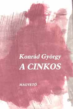 Konrád György - A cinkos
