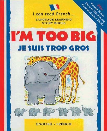 I'm too big - Je suis trop gros