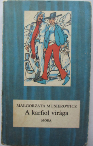 Malgorzata Musierowicz - A karfiol virága