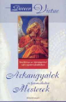 Doreen Virtue - Arkangyalok s felemelkedett mesterek