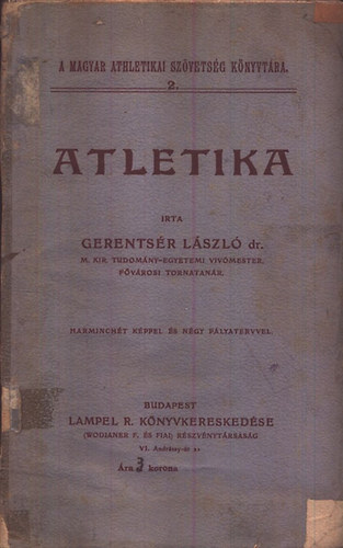 Dr. Gerentsr Lszl - Atletika