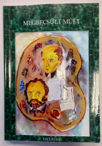 Szab Zsolt (Szerk.), Tams Istvn - Megbecslt mlt antolgia