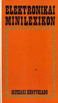 Magyari Béla - Elektronikai minilexikon