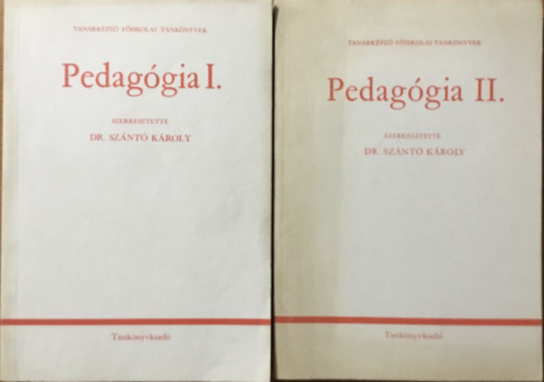 Dr. Sznt Kroly (szerk.) - Pedaggia I-II.