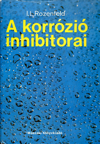 L.I. Rozenfeld - A korr�zi� inhibitorai