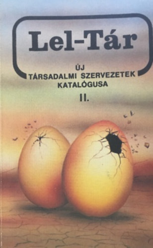Bnyai Gbor, Bercsi Jnos - Lel-Tr j trsadalmi szervezetek katalgusa II.