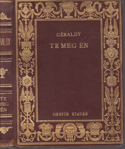 Paul Géraldy - Te meg én (Kosztolányi Dezső fordítása)- aranyozott bőrkötés