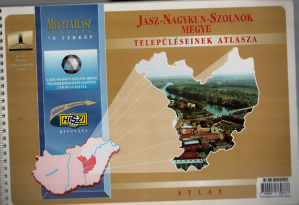 J�sz-Nagykun-Szolnok megye telep�l�seinek atlasza + V�llalkoz�i almanach