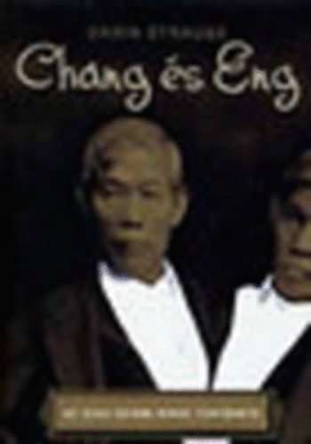 Darin Strauss - Chang s Eng
