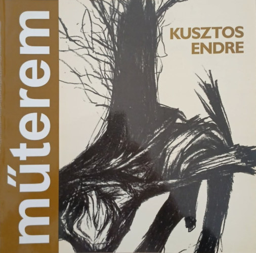 Hajdú Áron (szerk.), Szatmári László (szerk.) - Kusztos Endre - Műterem