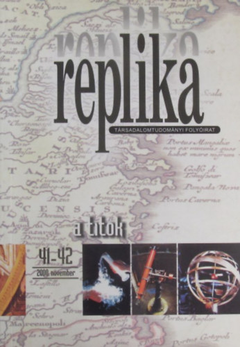 Replika 2000. november 41-42. szm - A titok