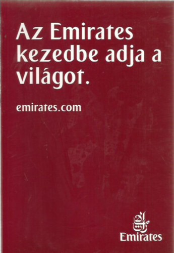 Az Emirates kezedbe adja a világot