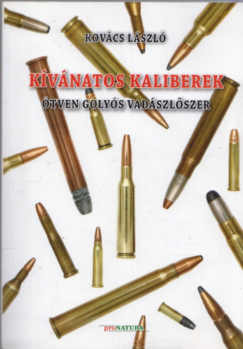 Kov�cs L�szl� - K�V�NATOS KALIBEREK