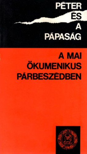 Corsani, Bruno- Ricca, Paolo - Pter s a ppasg a mai kumenikus prbeszdben