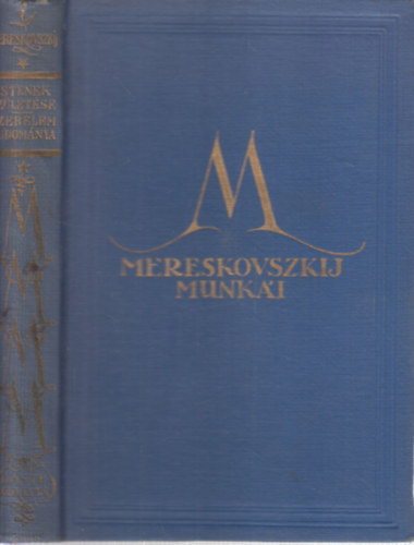 Dimitrij Mereskovszki - Az istenek szletse - A szerelem tudomnya (Mereskovszkij munki)