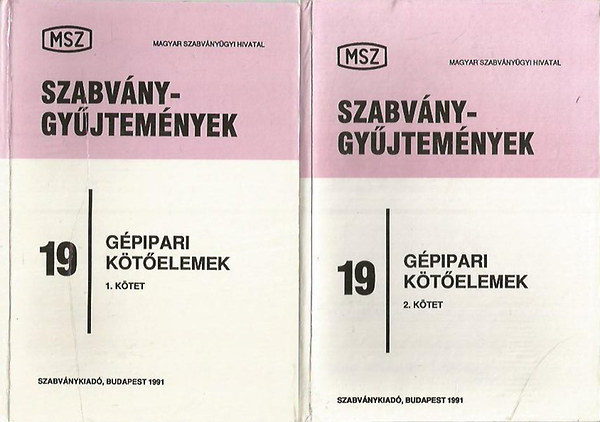 Szed� S�ndor (szerk.) - G�pipari k�t�elemek I-II. (Szabv�nygy�jtem�nyek 19)