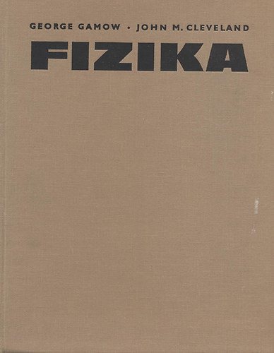 Gamow, G.-Cleveland, J. M. - Fizika