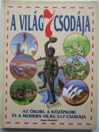 Cox, Reg-Morris, Neil - A vilg 7 csodja