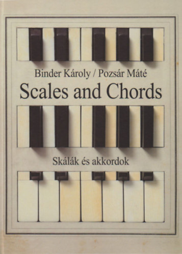 Binder Kroly, Pozsr Mt - Sklk s akkordok