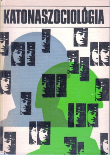 Dr. Nagy Emil (szerk.) - Katonaszociol�gia (tanulm�nyok a szocialista orsz�gok katonai irodalm�b�l)