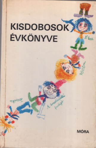 Bod Klra szerk. - Kisdobosok vknyve 1981.
