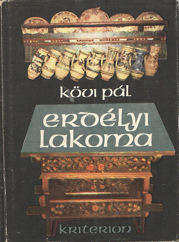 Kvi Pl - Erdlyi lakoma