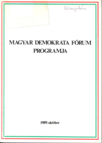 A Magyar Demokrata Fórum programja