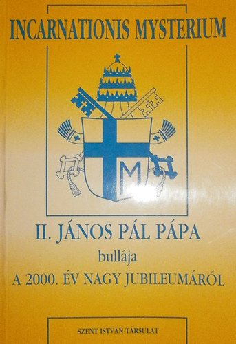 II. Jnos Pl ppa - Incarnationis Mysterium