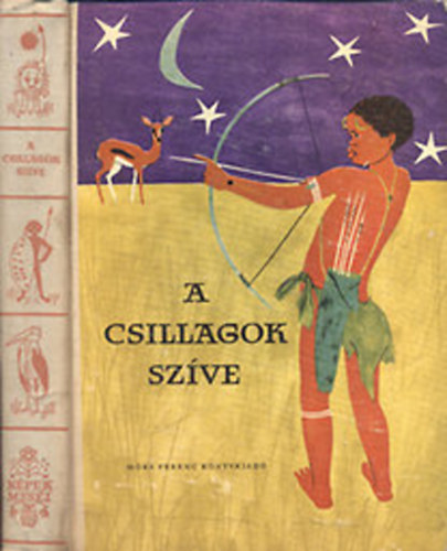 Ortutay Gyula (szerk.) - A csillagok szve