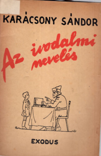 Kar�csony S�ndor - Az irodalmi nevel�s