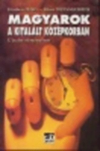 Illig, H.-Weissgerber, K. - Magyarok a kital�lt k�z�pkorban (�jra�rt t�rt�nelem)