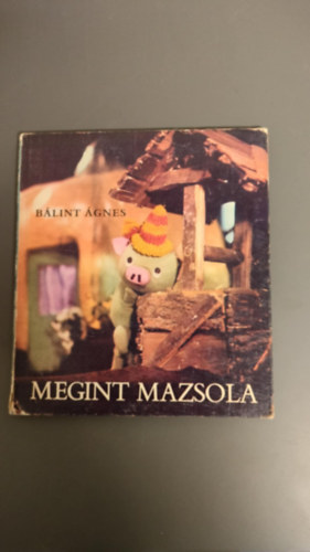 Blint gnes - Megint Mazsola