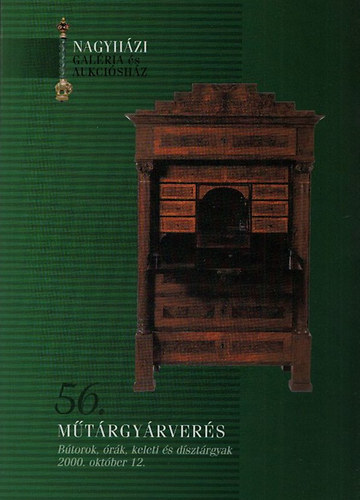 Nagyházi Galéria: 56. műtárgyárverés- Bútorok, órák, keleti és dísztárgyak árverése (2000. okt. 12.)
