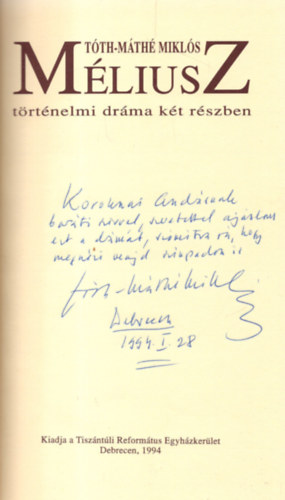 Tth-Mth Mikls - Mliusz (trtnelmi drma kt rszben)