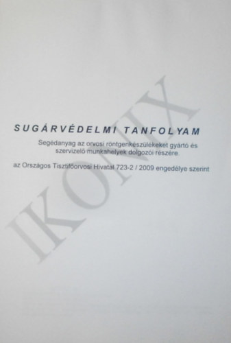 Flp Gyrgyn - Richter Nndor (szerk.) - Sugrvdelmi tanfolyam