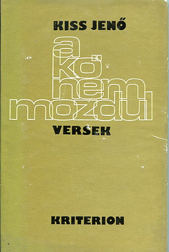 Kiss Jen� - A k� nem mozdul