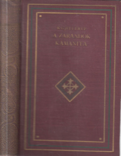 Karl Gjellerup - A zarándok kámanita (ford: Baktay Ervin)
