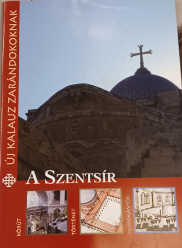 A Szentsr - j kalauz zarndokoknak