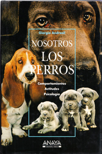 Giorgio Andreoli - Nosotros los perros
