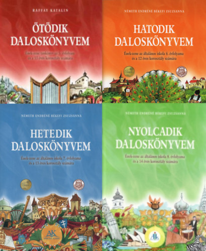Nmeth Endrn Bkefi Zsuzsanna, Raffay Katalin - tdik, Hatodik, Hetedik, Nyolcadik dalosknyvem