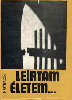 Pillich; Vetési - Leírtam életem... (népi önéletírások)