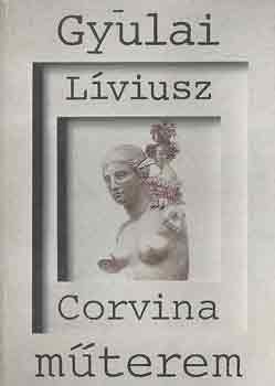Bn Andrs - Gyulai Lviusz (Corvina mterem)