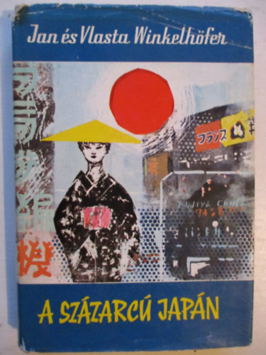 Jan s Vlasta Winkelhfer - A szzarc japn