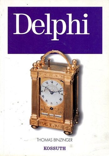 Thomas Binzinger - Delphi - Windows programozs Object Pascal nyelven