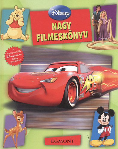 Nagy filmesknyv - Kedvenc Disney-Pixar szerepliddel