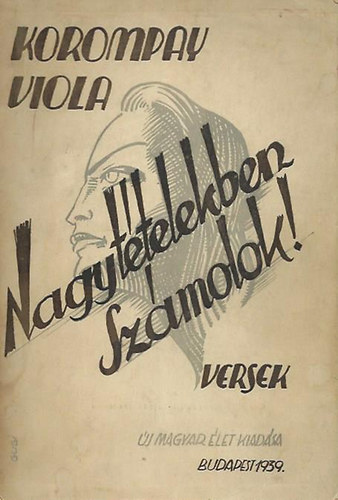 Korompay Viola - Nagy t�telekben sz�molok!
