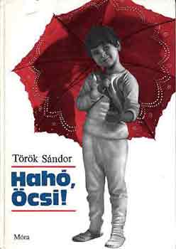 Trk Sndor - Hah, csi!