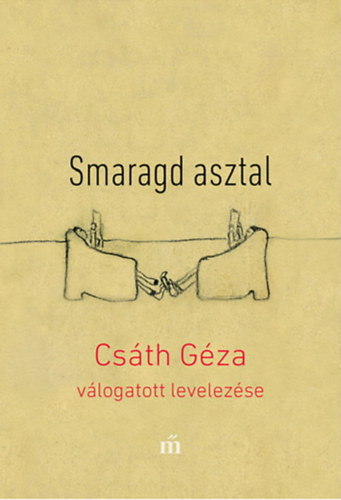 Cs�th G�za - Smaragd asztal